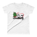 Ladies' Be My Love Bud T-shirt